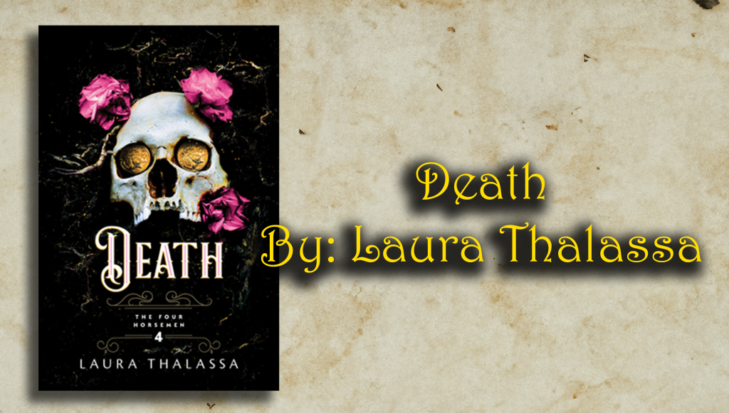 Death By: Laura Thalassa