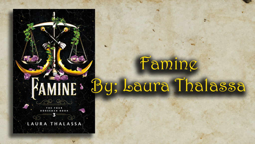 Famine By: Laura Thalassa
