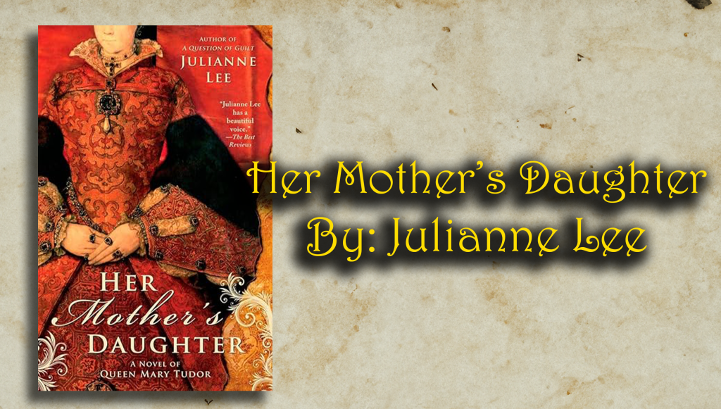 Her Mother’s Daughter By: Julianne Lee