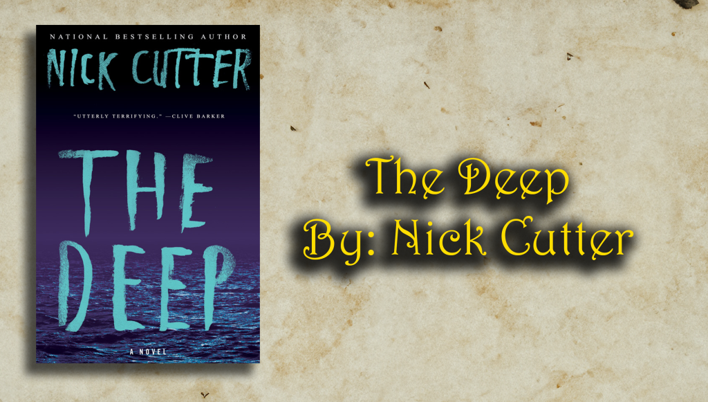 The Deep By Nick Cutter