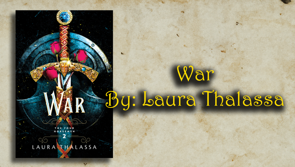 War By: Laura Thalassa
